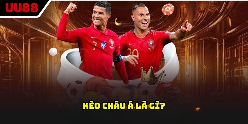 Kèo châu Á là gì?